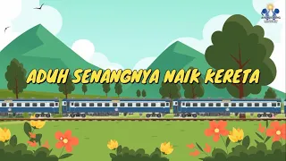 ADUH SENANGNYA NAIK KERETA | LAGU SEKOLAH MINGGU | LIRIK DAN LAGU