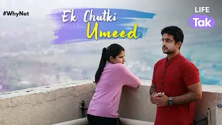 Ek Umeed | A Short Film on Mental Health Awareness | Why Not | Life Tak