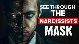 The Narcissist's Mask | Signs and How to See Through their FAKE APPEARANCE