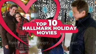 Top 10 Hallmark Holiday Movies