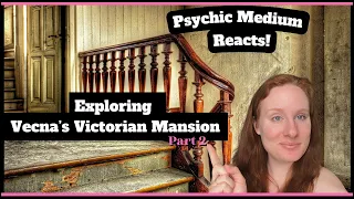 PSYCHIC Medium REACTS to VECNA'S MANSION | BigBankz Part 2