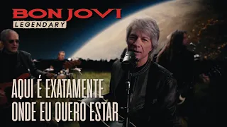 Bon Jovi - Legendary (Legendado em Português)