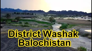 Washuk Unseen Glory of Balochistan | Pakistan