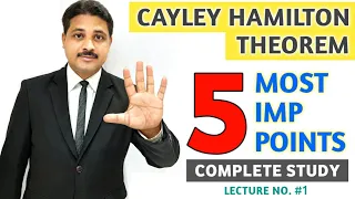 CAYLEY HAMILTON THEOREM IN HINDI LECTURE 1 COMPLETE STUDY OF 5 MOST IMP POINTS