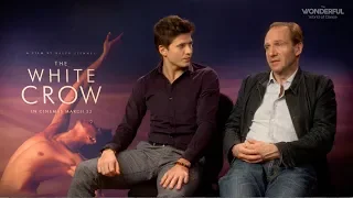 Oleg Ivenko and Ralph Fiennes tell us about working on The White Crow