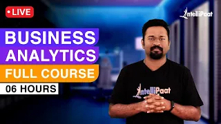 Learn Business Analytics | Business Analyst Training For Beginners | Intellipaat