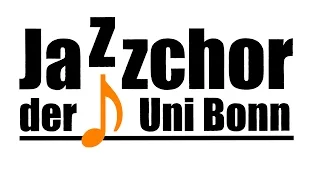 Jazzchor der Uni Bonn - Teaser zum Jubiläumskonzert am 28.10.2015