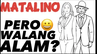 11 BAGAY O KATANGIAN NA HINDI ALAM O HINDI GINAGAWA NG MATATALINONG TAO, BAKIT KAYA?