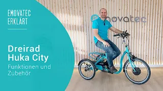 emovatec erklärt – Dreirad für Erwachsene Huka City | Funktionen und Zubehör