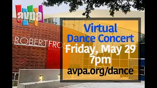 AVPA Virtual Spring Dance Concert 2020 (Premiered on Friday, May 29, 2020 at 7pm)