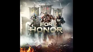 For Honor - Бойцы Авангарда...  ...