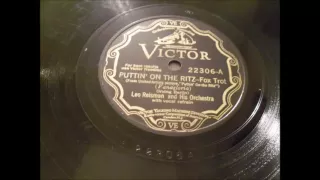 Leo Reisman and his Orchestra (w. Bubber Miley) Puttin' on the Ritz (1930)