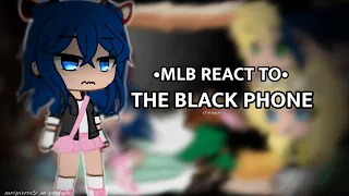 MLB React To The Black Phone📞 // Gacha • The Black Phone // read desc