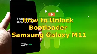 How to Unlock Bootloader Samsung Galaxy M11