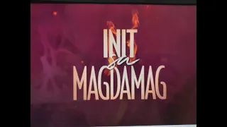 Init sa Magdamag Episode 52/ June 29,2021