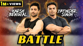 Battle with @TheHarshBeniwal | Yatinder Singh