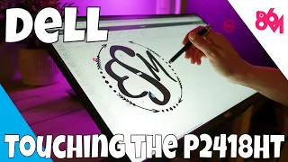 To touch is to feel, or something: Dell P2418HT