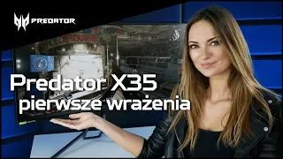 Predator X35 - najważniejsze informacje / Luiza