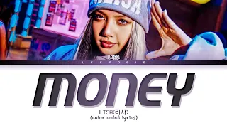 LISA -MONEY- [Color coded lyrics