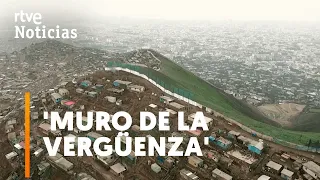 PERÚ: Derriban un MURO que lleva años SEPARANDO a RICOS de POBRES en LIMA | RTVE Noticias