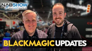 Blackmagic Design 2024 NAB Show Update