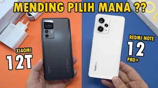 XIAOMI 12T vs REDMI NOTE 12 PRO+ _ Hasilnya Benar-benar MENGEJUTKAN !!