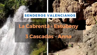 Senda la Cabrentà de Estubny y las 3 cascadas de Anna