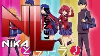 Toradora! / Pre-Parade (Nika Lenina & Arietta Russian Version)