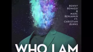 Benny Benassi & Marc Benjamin ft Christian Burns - Who I Am (Back To The Future Mix)