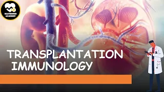 Transplantation Immunology: Types, Causes and Treatment