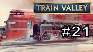 BREITSPURBAHN! Train Valley |Episode 21|