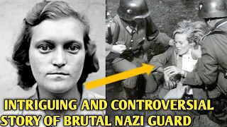 Herta Bothe:The Most Brutal Nazi Ss Guard || Disgusting and Shameful Work Of herta Bothe