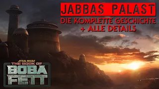 Die komplette Geschichte sowie alle Details zu Jabbas Palast | The Book of Boba Fett