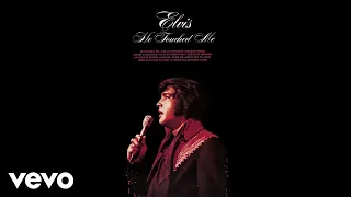 Elvis Presley - He Touched Me (Official Audio)