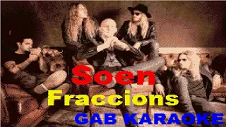 Soen - Fraccions - Karaoke Lyrics Instrumental