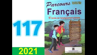 parcours de français  6 eme année primaire page 117 118