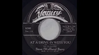 Steve (Wolfberg) Barry ‎- At A Drive In With You (7", 45)