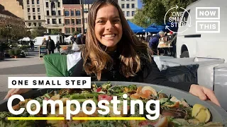 Beginner's Guide to Composting | One Small Step | NowThis