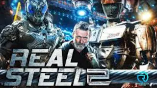 REAL STEEL 2 Trailer (2024) Hugh jackman, Anthony Mackie |Charlie Kenton Return| Fan Mode