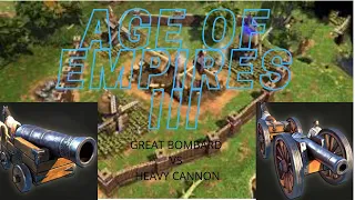 Age Of Empires III - Great Bombard VS Heavy Cannon