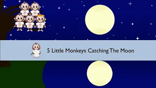 CAMathories™ Counting 1to 5 math song with a story: 5 Little Monkeys Trying to Catch the Moon!