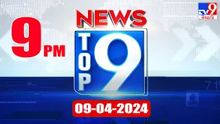 Top 9 News : Top News Stories | 09 April 2024 - TV9