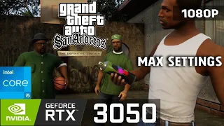 Grand Theft Auto San Andreas  Definitive Edition | RTX 3050 Laptop | i5-11400H | 16GB RAM | Gameplay