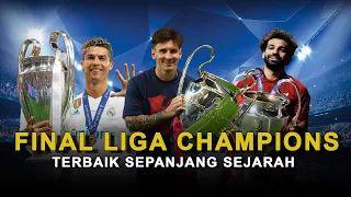 Final Liga Champions Paling Dramatis Sepanjang Sejarah!