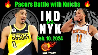7 Min TEST: KNICKS vs PACERS | Feb. 10, 2024 | NBA TODAY Highlights