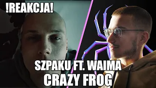 Szpaku - CRAZY FROG feat. Waima 🐸 | REAKCJA  by DBYZ