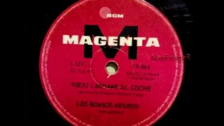 LOS BOMBOS NEGROS - VIEJO LARGAME EL COCHE (Sonido mejorado)