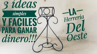 Como ganar dinero!!! 3 ideas simples y faciles . How to make. faça você mesmo #diy #herreria