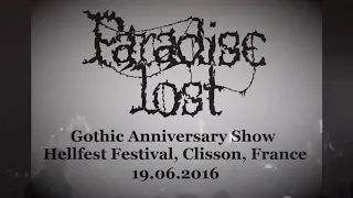 Paradise Lost - Gothic Anniversary Show - Hellfest Festival (19.06.2016) - Full