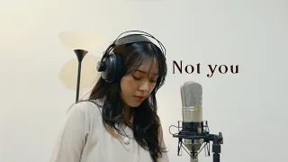 Not you - Alan Walker (cover)